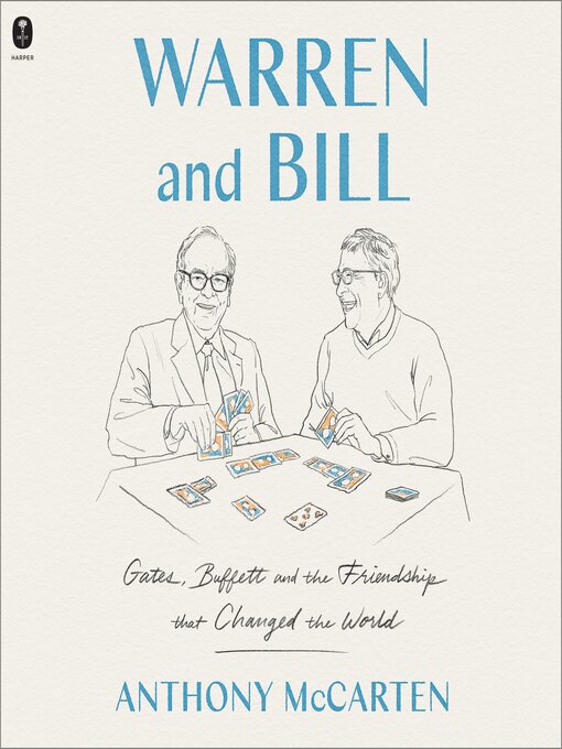 Title details for Warren and Bill by Anthony McCarten - Available